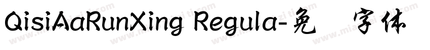 QisiAaRunXing Regula字体转换